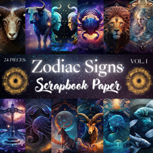 Zodiac Signs Scrapbook Paper: Astronomy Signs Decorative Paper for