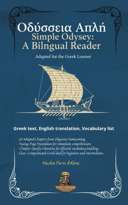 Ὀδύσσεια Ἁπλή: Simple Odyssey: A Bilingual Reader