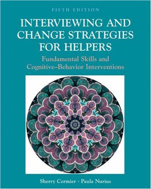 Interviewing And Change Strategies For Helpers