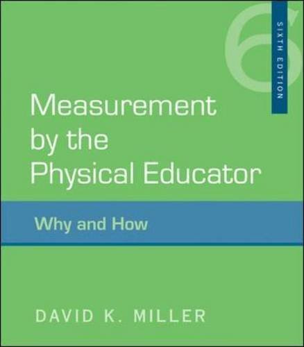 Measurement By The Physical Educator
