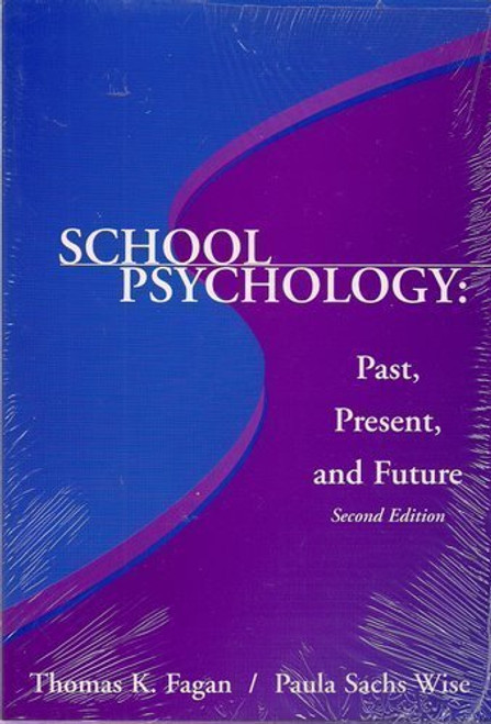 School Psychology Past Present And Future