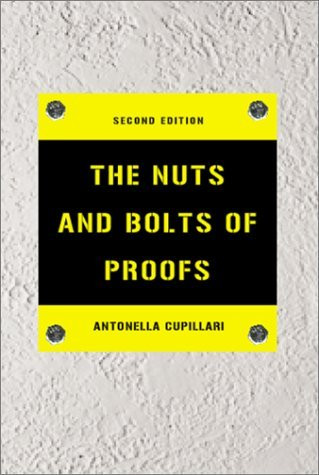 Nuts and Bolts of Proofs