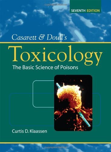 Casarett And Doull's Toxicology