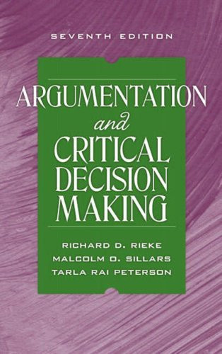 Argumentation And Critical Decision Making