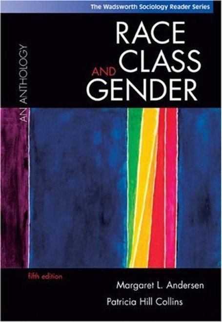 Race Class And Gender An Anthology
