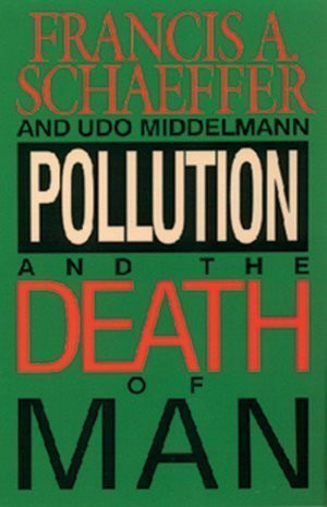 Pollution And The Death Of Man