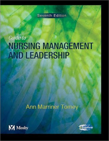 Guide To Nursing Management And Leadership
