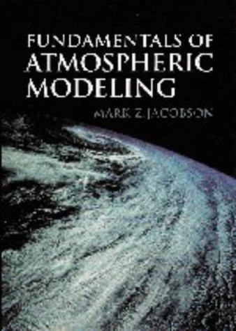 Fundamentals Of Atmospheric Modeling
