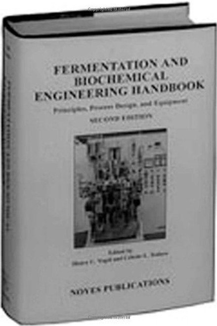 Fermentation And Biochemical Engineering Handbook