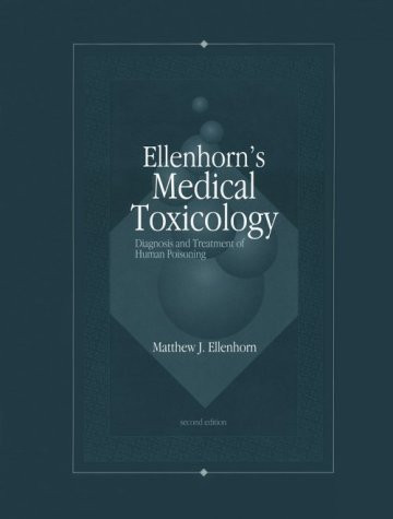 Ellenhorn's Medical Toxicology