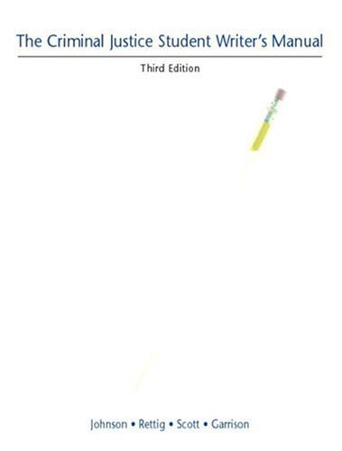 Criminal Justice Student Writer's Manual
