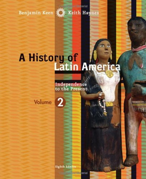History Of Latin America Volume 2