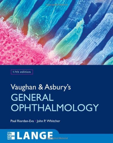 Vaughan And Asbury's General Ophthalmology
