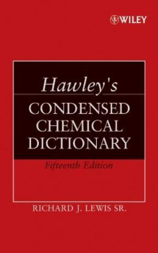 Hawley's Condensed Chemical Dictionary