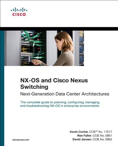 Nx-Os And Cisco Nexus Switching