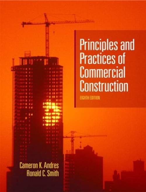 Principles And Practices Of Commercial Construction