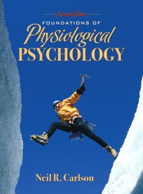 Foundations Of Behavioral Neuroscience