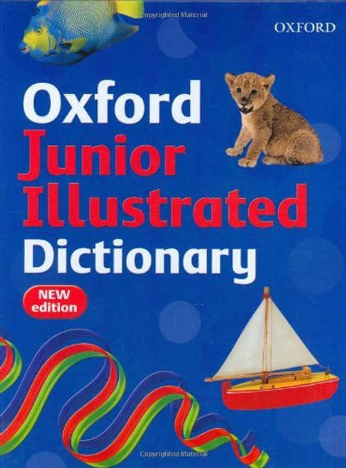 Oxford Junior Illustrated Dictionary 2007