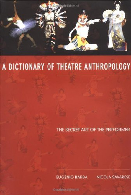 Dictionary Of Theatre Anthropology