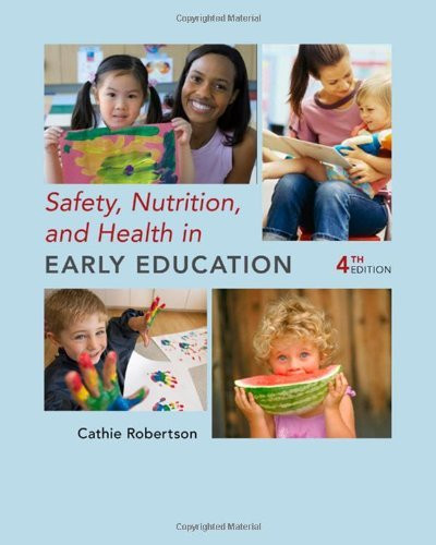 Safety Nutrition And Health In Early Education