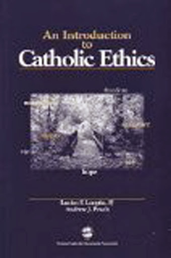 Introduction To Catholic Ethics