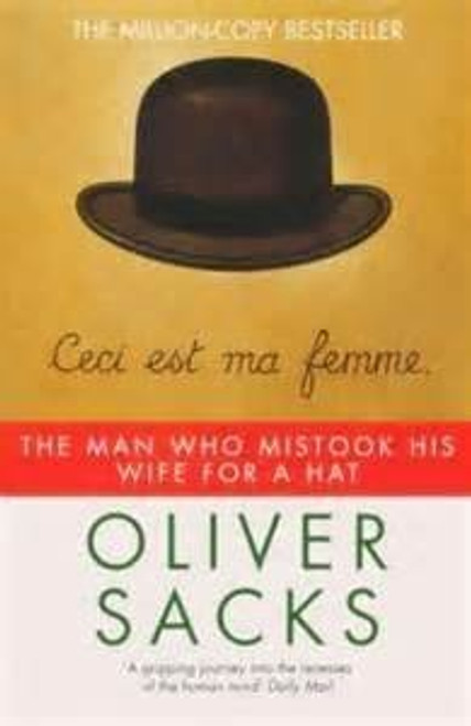 Man Who Mistook His Wife For A Hat