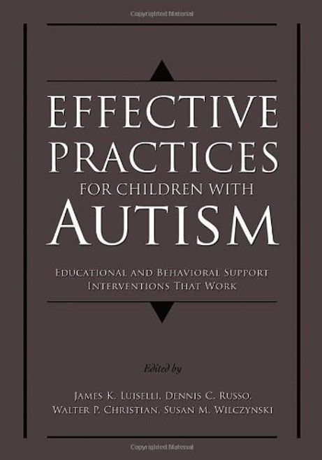 Effective Practices For Children With Autism