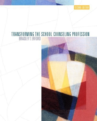 Transforming The School Counseling Profession