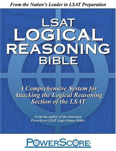 Powerscore Lsat Logical Reasoning Bible