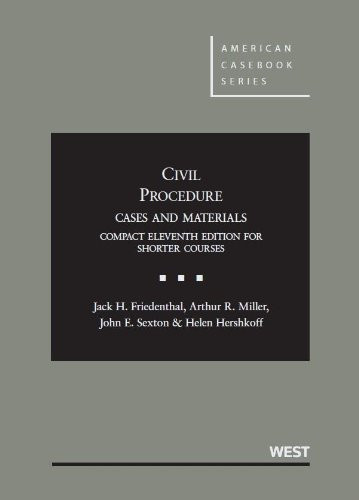 Civil Procedure Cases And Materials Compact Edition