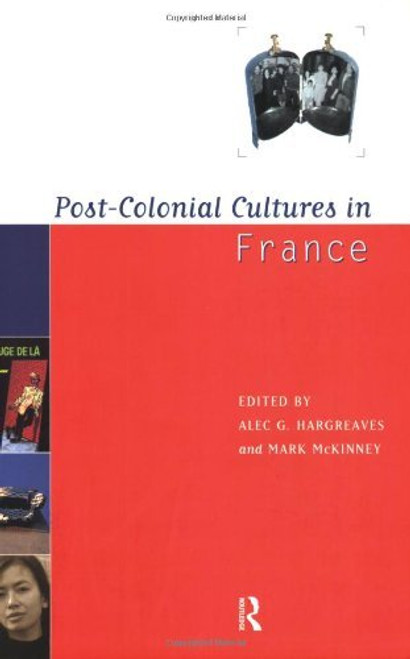 Post-Colonial Cultures In France