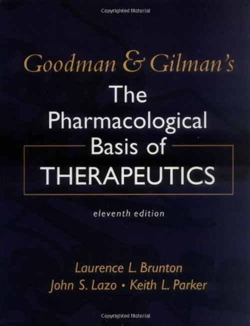 Pharmacological Basis Of Therapeutics