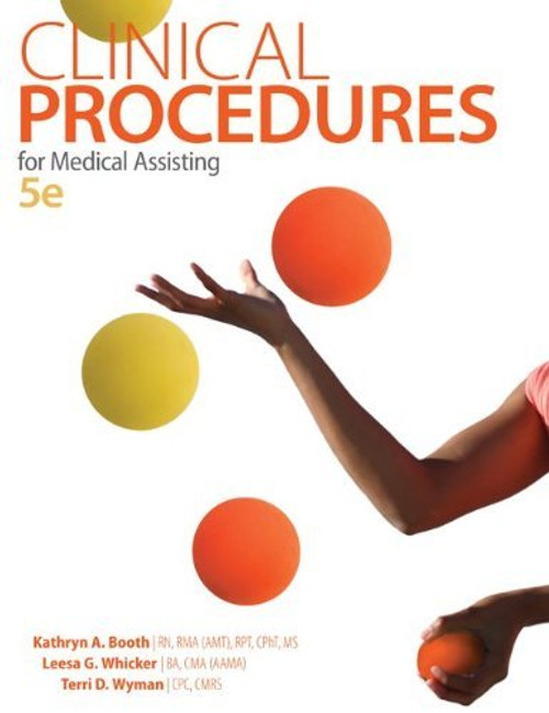 Clinical Procedures For Medical Assisting
