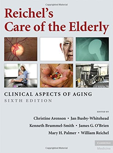 Reichel's Care Of The Elderly