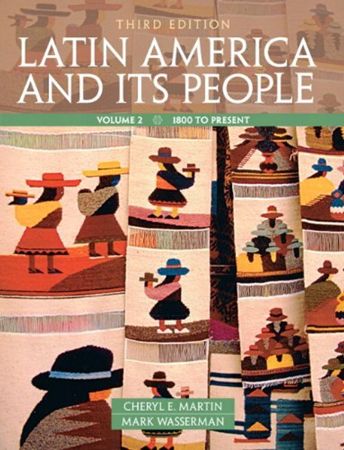 Latin America And Its People Volume 2