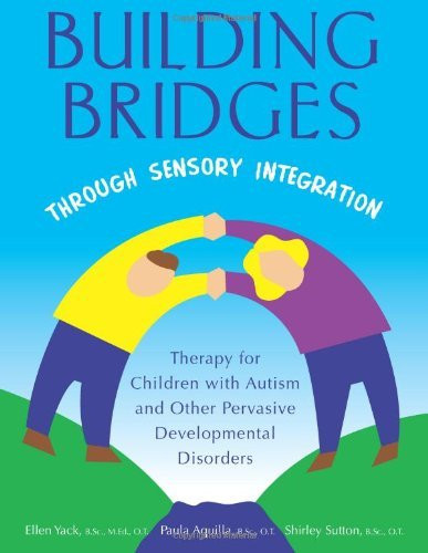 Building Bridges Through Sensory Integration
