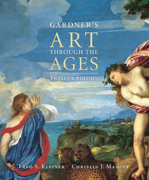 Gardner's Art Through The Ages