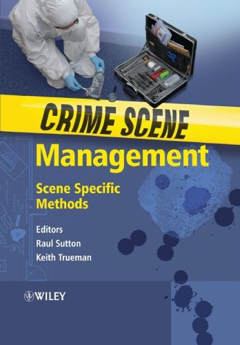 Crime Scene Management