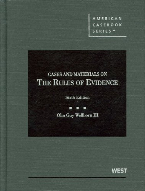 Cases And Materials On The Rules Of Evidence