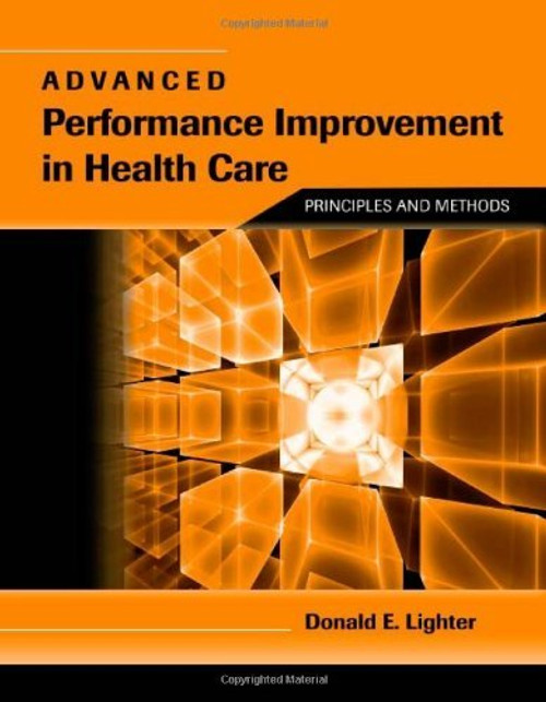 Advanced Performance Improvement In Health Care