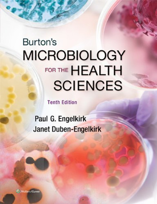 Burton's Microbiology For The Health Sciences