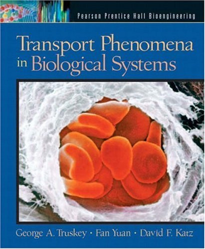 Transport Phenomena In Biological Systems