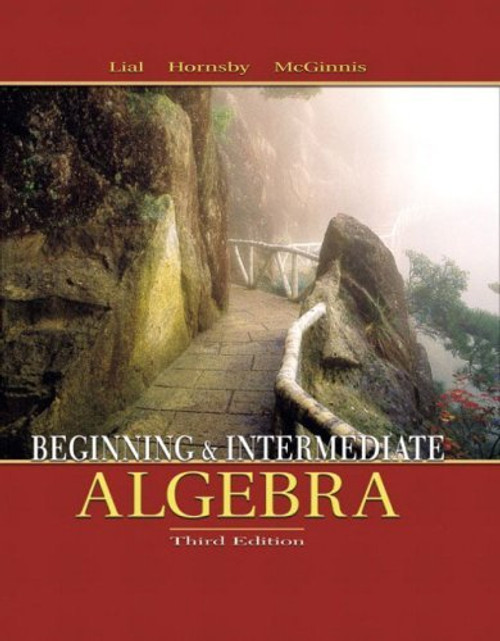 Beginning And Intermediate Algebra