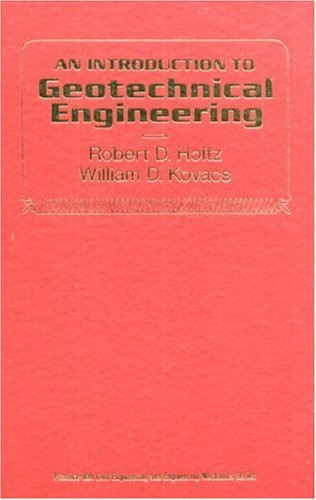 Introduction To Geotechnical Engineering