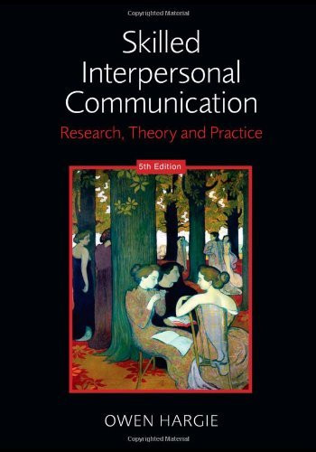 Skilled Interpersonal Communication