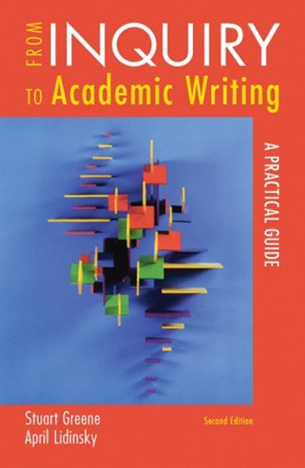 From Inquiry To Academic Writing