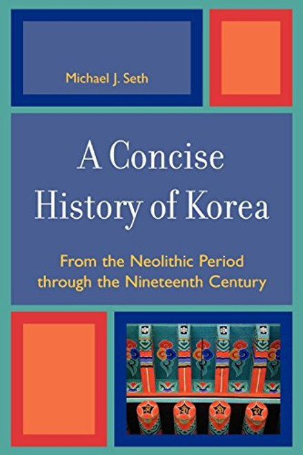 Concise History Of Korea