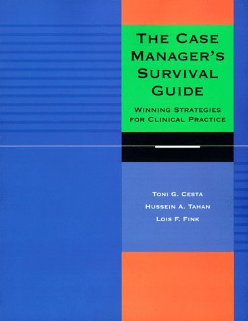 Case Manager's Survival Guide
