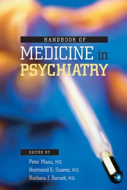 Handbook Of Medicine In Psychiatry