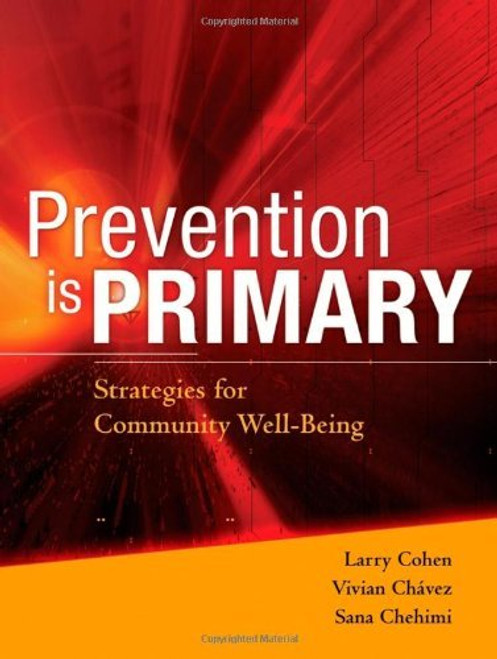 Prevention Is Primary